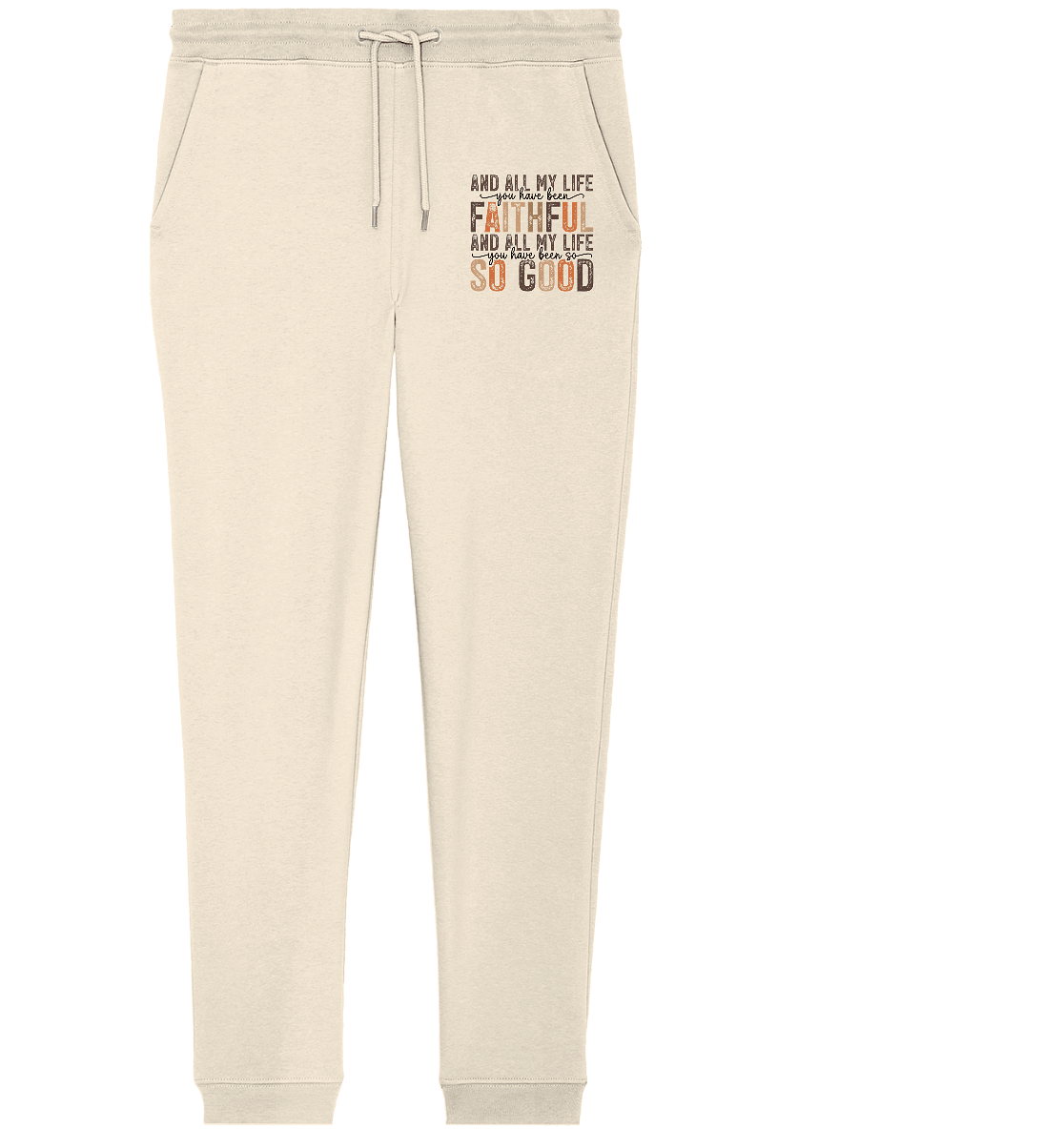 All My Life – Treue und Güte - Organic Jogger Pants - Hosen - Natural Raw - GfoitMa