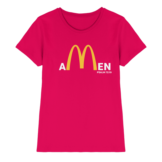 Amen Psalm 72,19 – Christliches Statement Design | Gott sei gepriesen in Ewigkeit - Ladies Premium Shirt - Lady-Shirts - Sorbet - GfoitMa