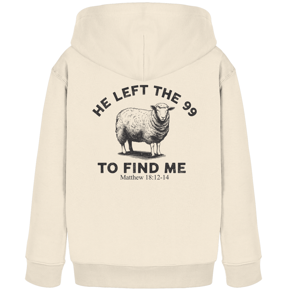 He Left the 99 to Find Me | Persönliches Glaubensbekenntnis - Kids Organic Hoodie