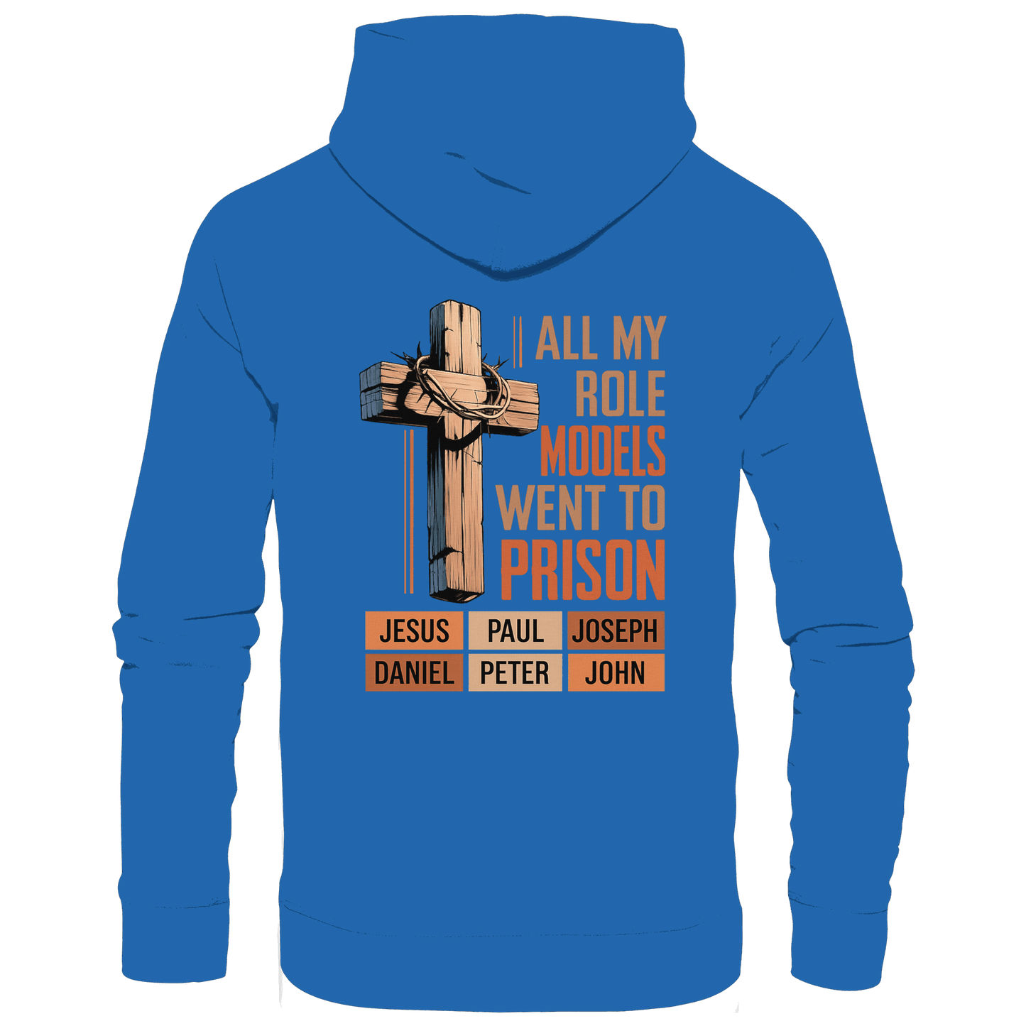 All My Role Models Went to Prison | Christliches Design - Kids Premium Hoodie