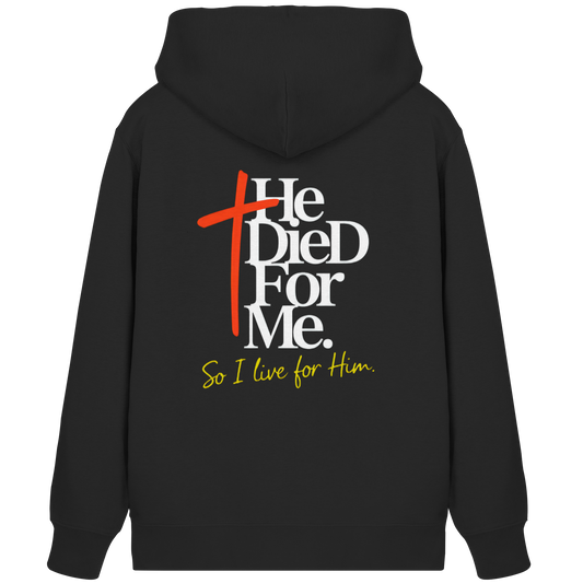 He Died for Me – Christliches Design mit Statement - Organic Zipper