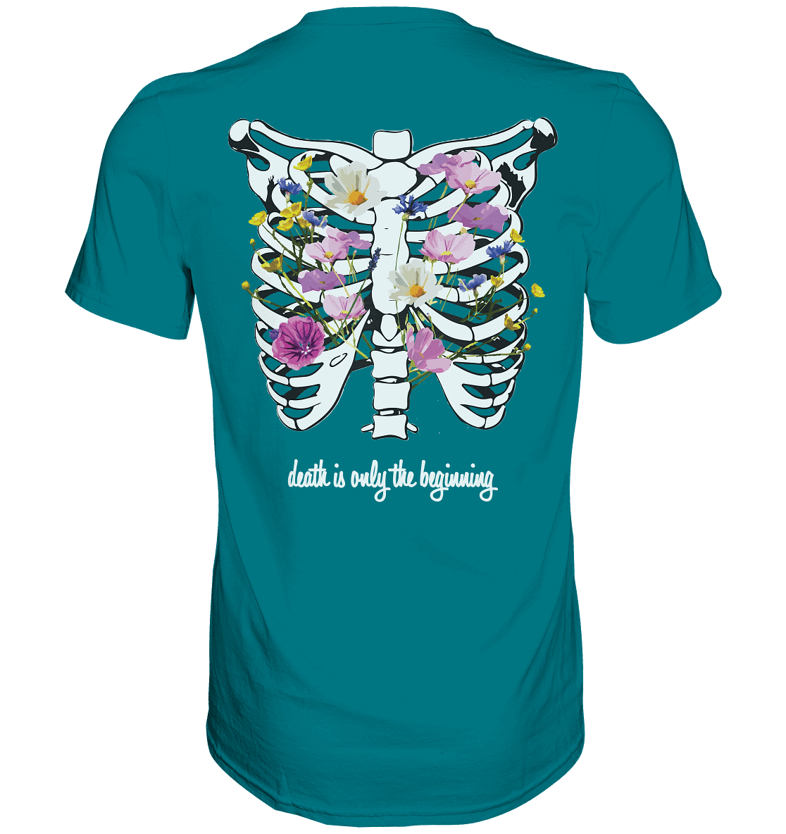 "Death is only the beginning" – Ein Statement mit Tiefe - Premium Shirt - GfoitMa - Diva Blue / XS
