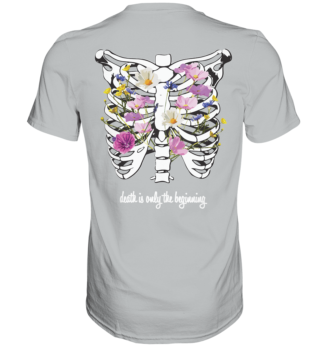 "Death is only the beginning" – Ein Statement mit Tiefe - Premium Shirt - GfoitMa - Pacific Grey / XS