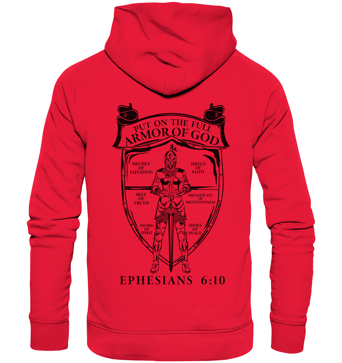 „Put on the Full Armor of God“ – Rückseite | Christliche Kleidung - Premium Unisex Hoodie