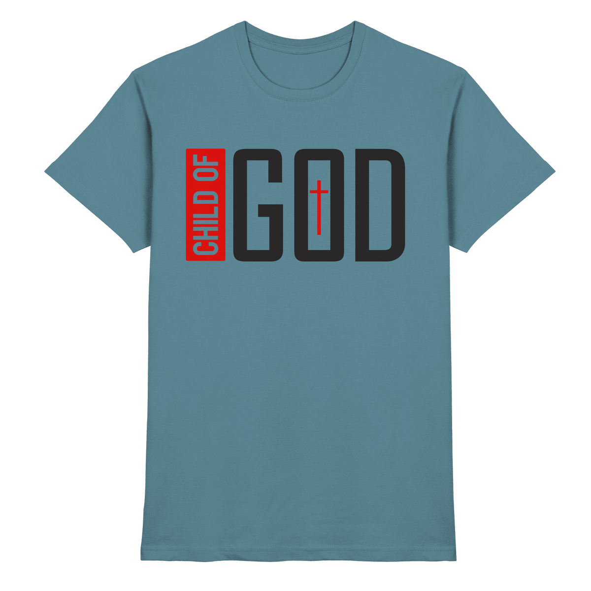 Child of God – Deine Identität in Christus | Christliche Kleidung - Premium Shirt - Unisex-Shirts - Stone Blue - GfoitMa