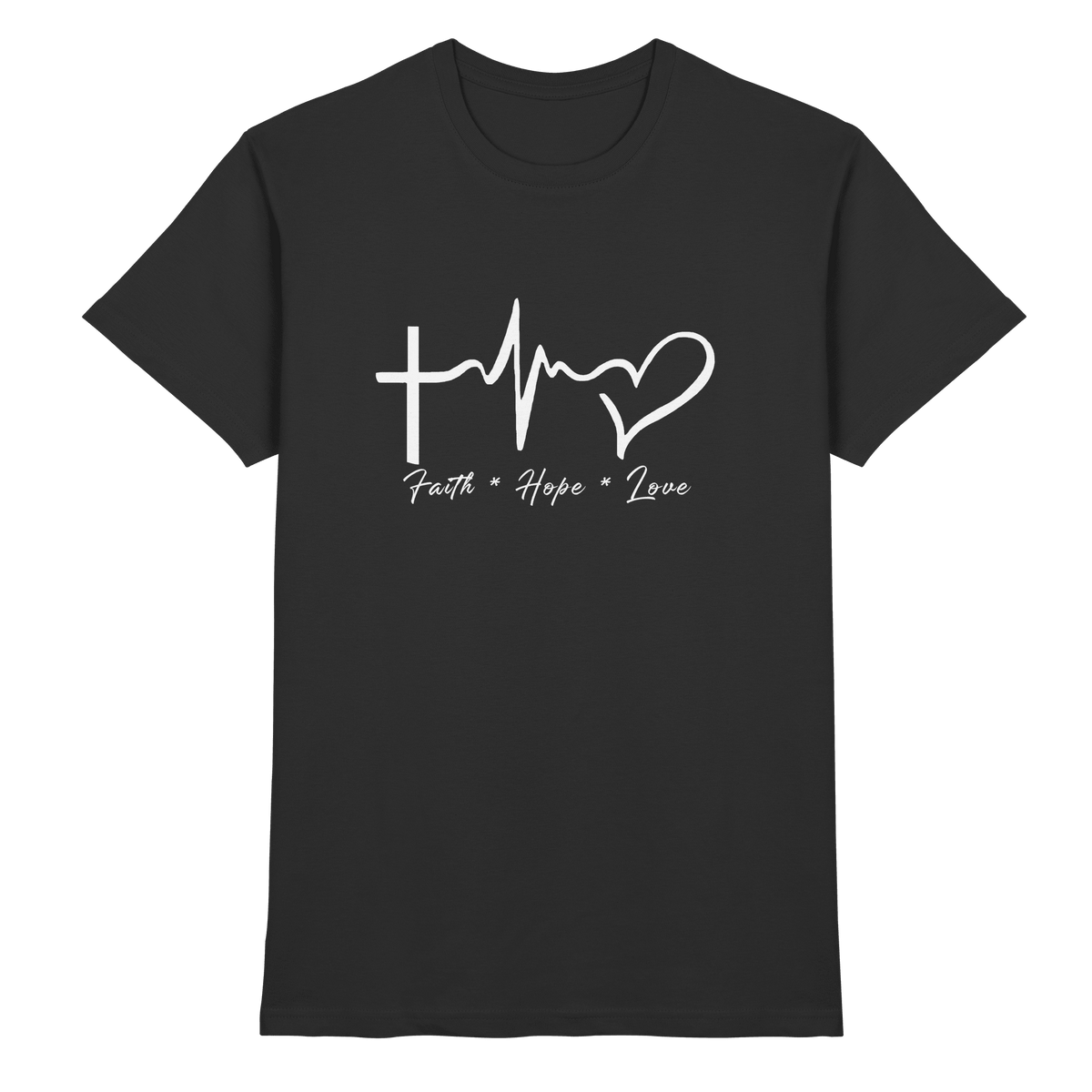 Faith * Hope * Love - Premium Shirt - Unisex-Shirts - Black - GfoitMa