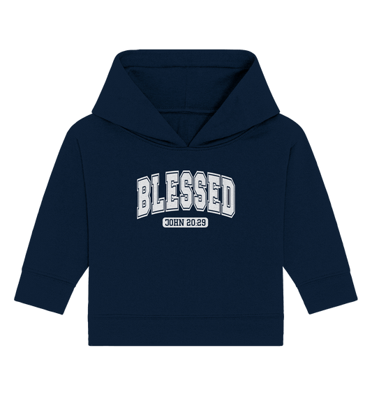 Blessed – John 20:29 - Baby Organic Hoodie