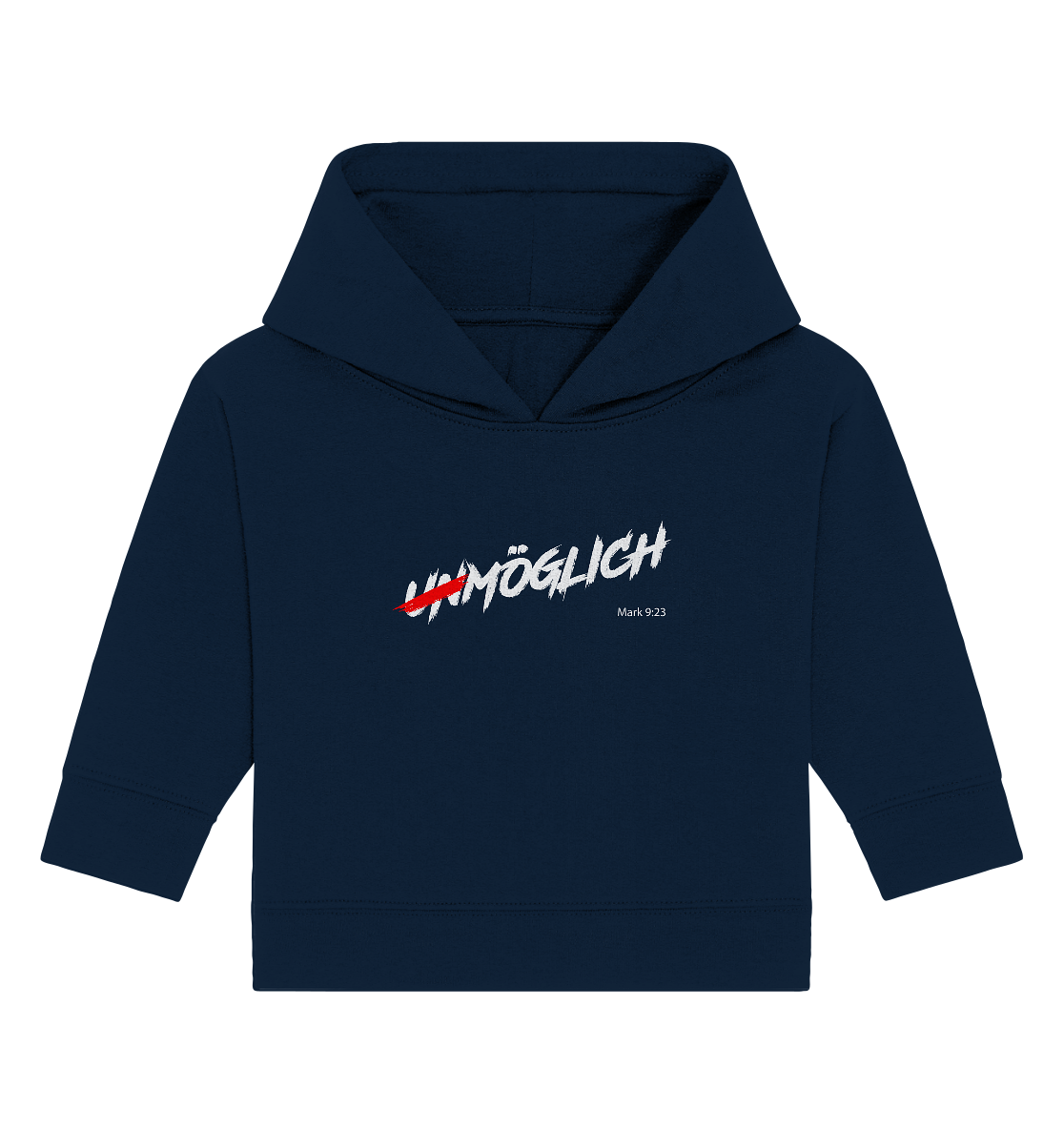 Unmöglich? Alles ist möglich! - Baby Organic Hoodie