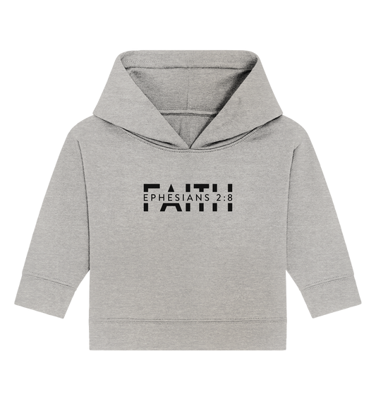 Faith – Ein Geschenk der Gnade - Baby Organic Hoodie