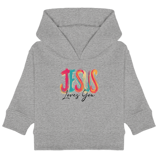 Jesus Loves You – Buntes Design voller Hoffnung und Liebe | Christliches Design - Baby Organic Hoodie