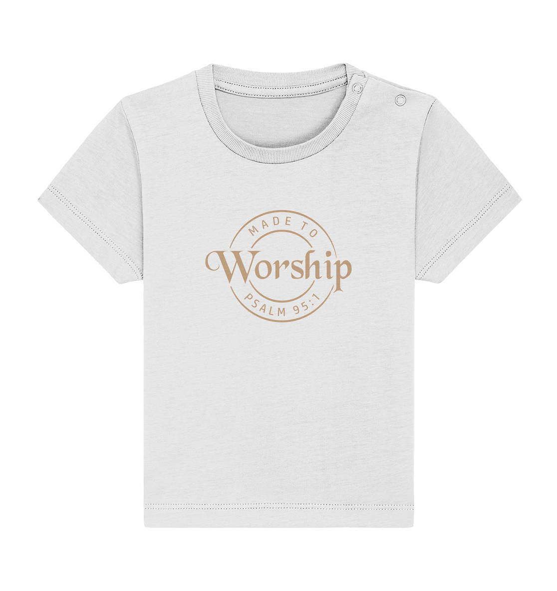 Made to Worship - Psalm 95:1 - Baby Organic Shirt - GfoitMa - White / 0-6M