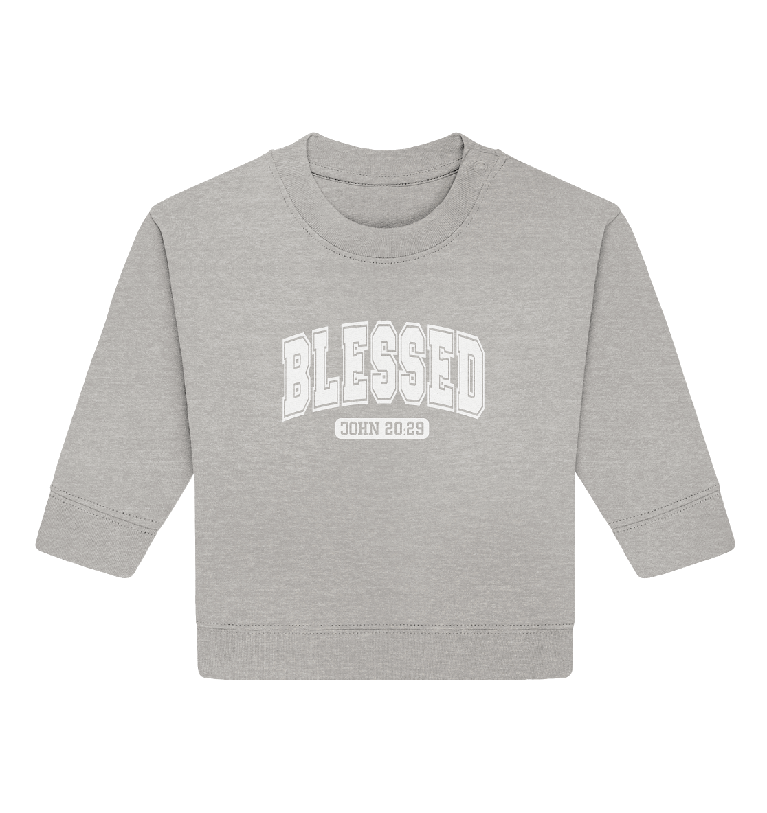 Blessed – John 20:29 - Baby Organic Sweatshirt - GfoitMa - Heather Grey / 6-12M