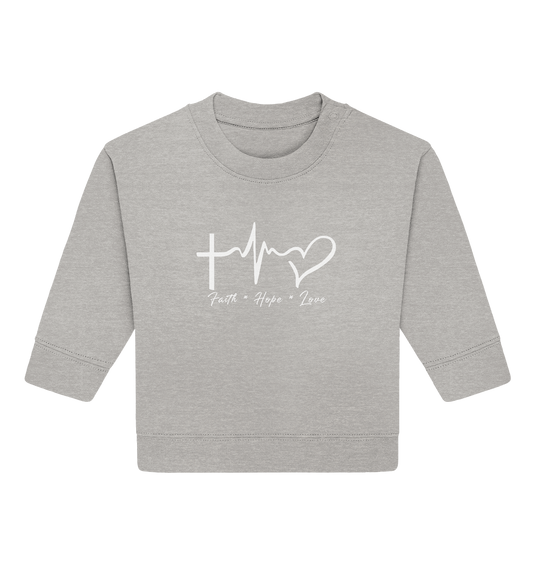 Faith * Hope * Love - Baby Organic Sweatshirt