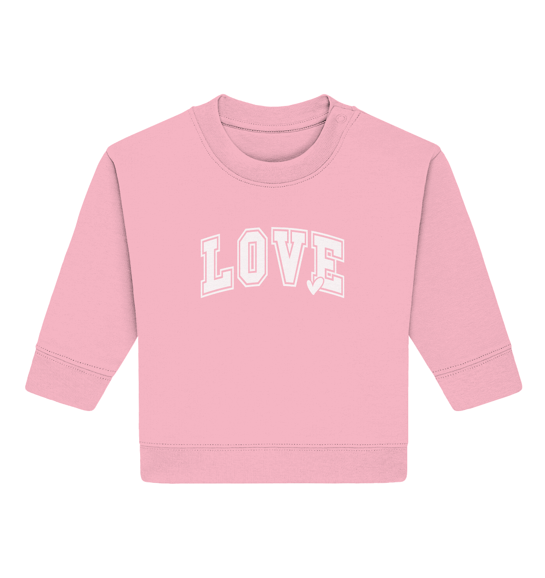 "Love" – das Design, das Herzen spricht! - Baby Organic Sweatshirt - GfoitMa - Cotton Pink / 6-12M