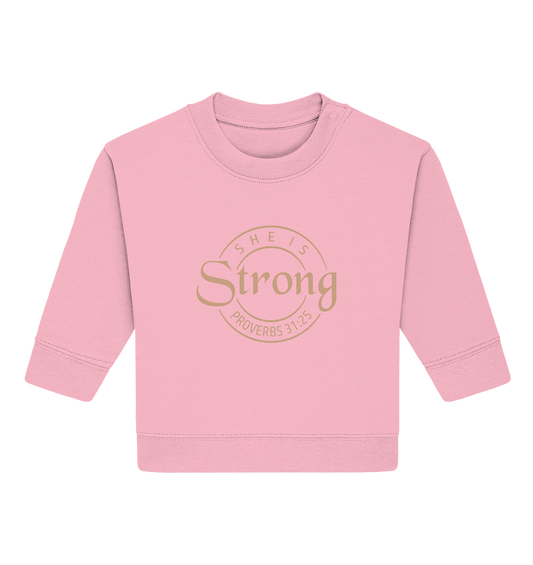 Sie ist stark - Sprüche 31,25 - Baby Organic Sweatshirt - GfoitMa - Cotton Pink / 6-12M