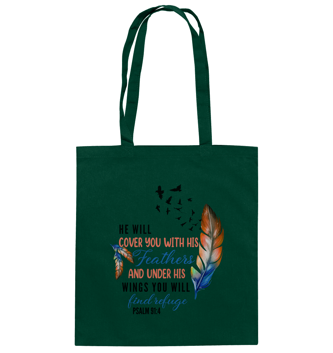 Psalm 91:4 - He will cover you with his Feathers - Baumwolltasche - GfoitMa - Bottle Green / ca. 38x42