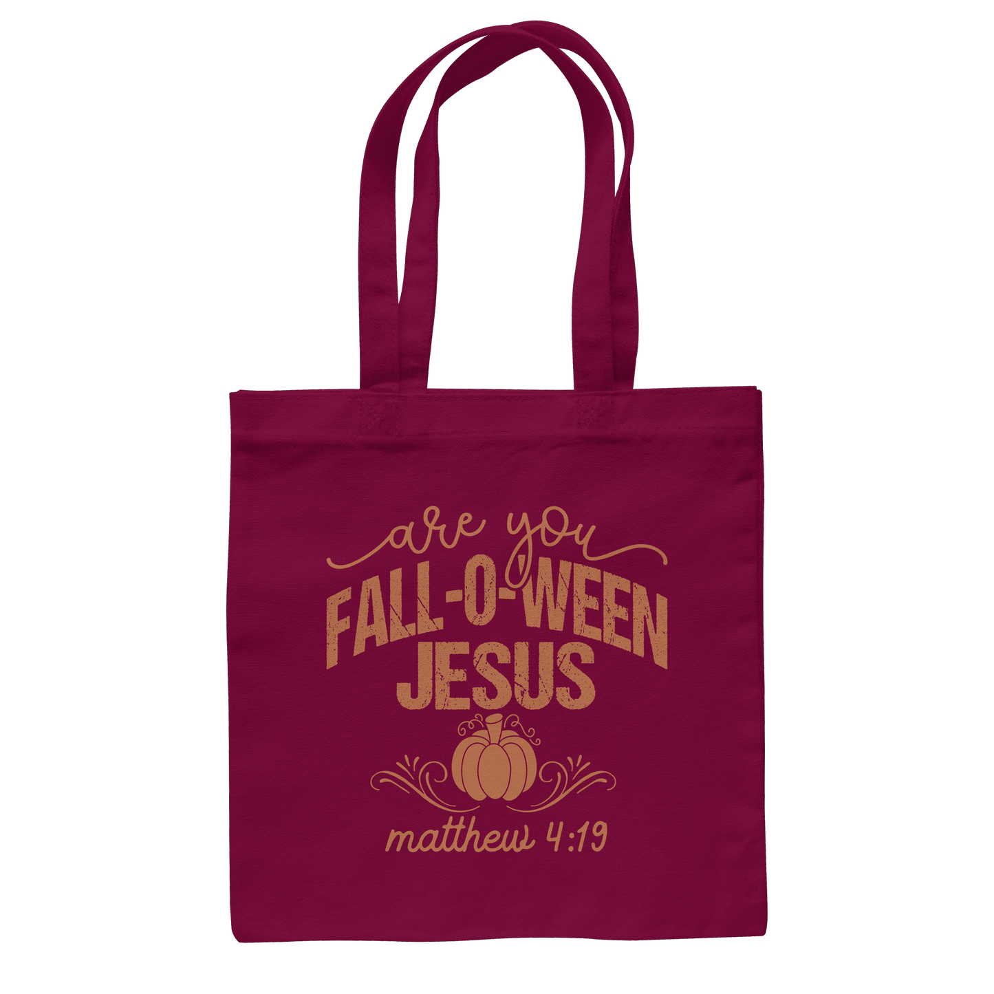 Are you FALL O WEEN Jesus? – Matthew 4:19 | Christliche Halloween Produkte - Baumwolltasche