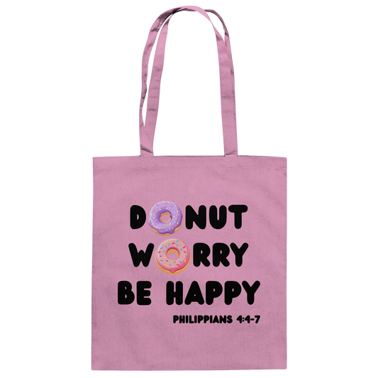 Donut Worry, Be Happy – Philipper 4,4–7 | Christliches Donut Design - Baumwolltasche