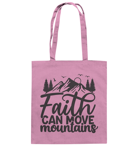 Faith Moves Mountains - Cotton Bag