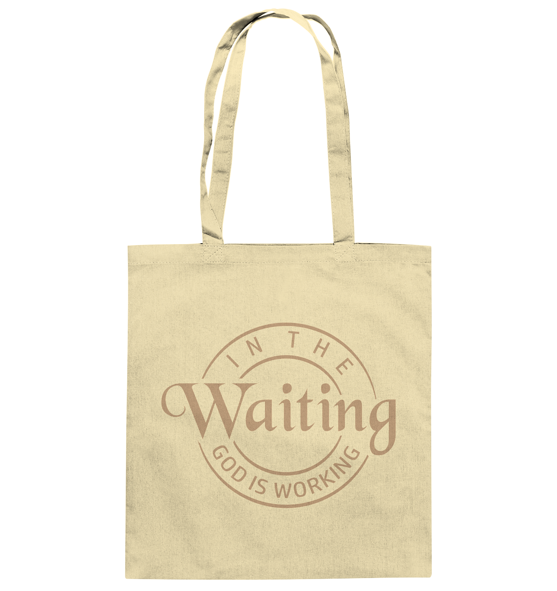 God works in waiting - cotton bag
