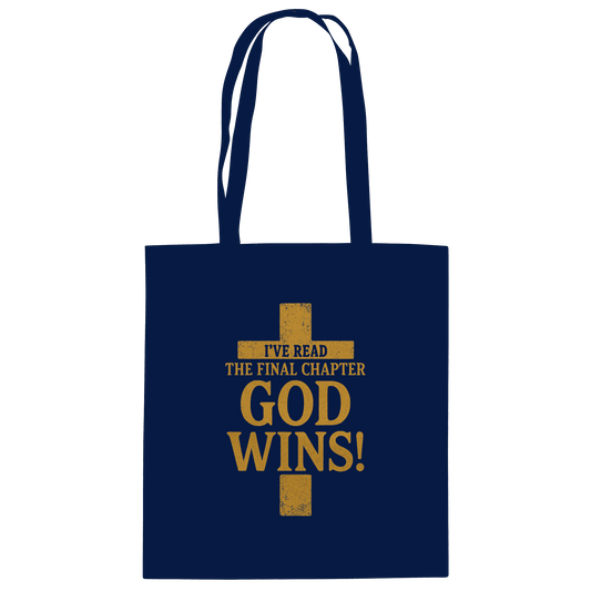 GOD WINS – Das Ende steht fest | Christliche Kleidung & Geschenke im Kreuz-Design - Baumwolltasche