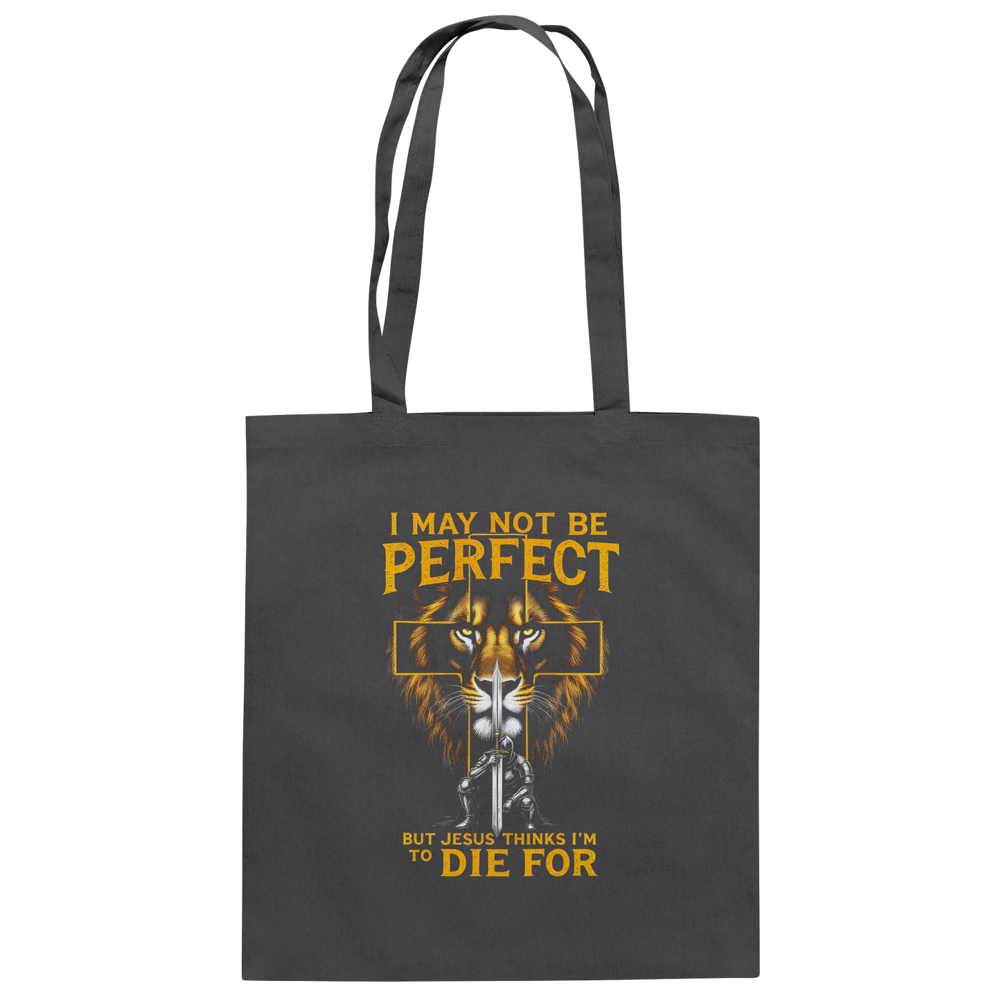 I May Not Be Perfect, But Jesus Thinks I'm to Die For | Christian design with a message of grace - Cotton Bag