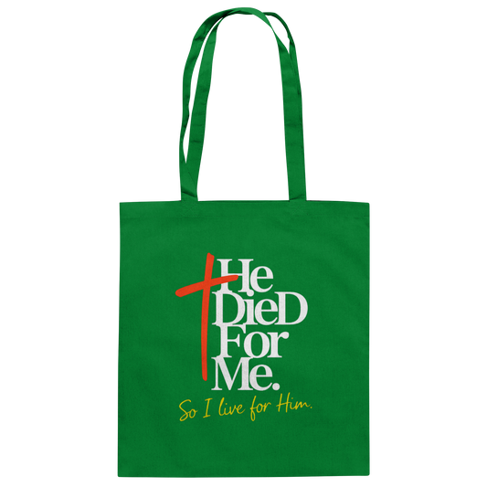 He Died for Me – Christliches Design mit Statement - Baumwolltasche
