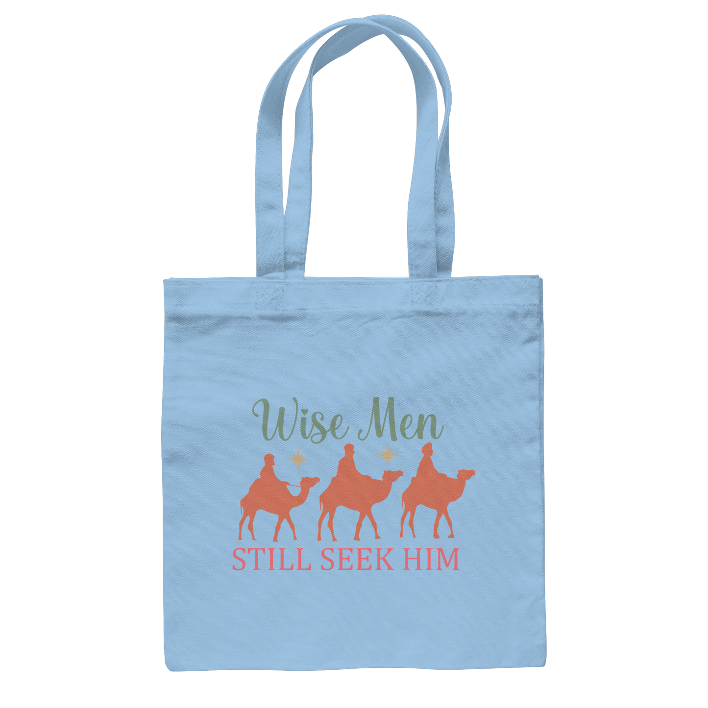 Wise men still seek him | Christian design with the 3 Wise Men - Cotton Bag