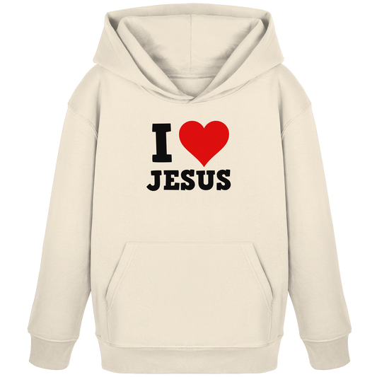 I Love Jesus - Kids Organic Hoodie