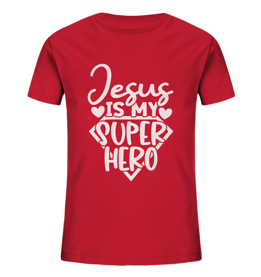 Jesus ist mein Superheld - Kids Organic Shirt