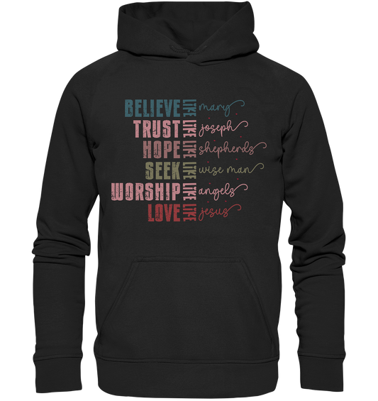 Believe like Mary, Trust like Joseph, Hope like Shepherds ... - Kids Premium Hoodie