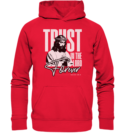Trust in the Lord Forever – Eine Botschaft des unerschütterlichen Glaubens - Kids Premium Hoodie