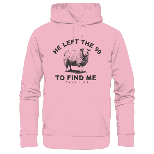 He Left the 99 to Find Me | Persönliches Glaubensbekenntnis - Kids Premium Hoodie