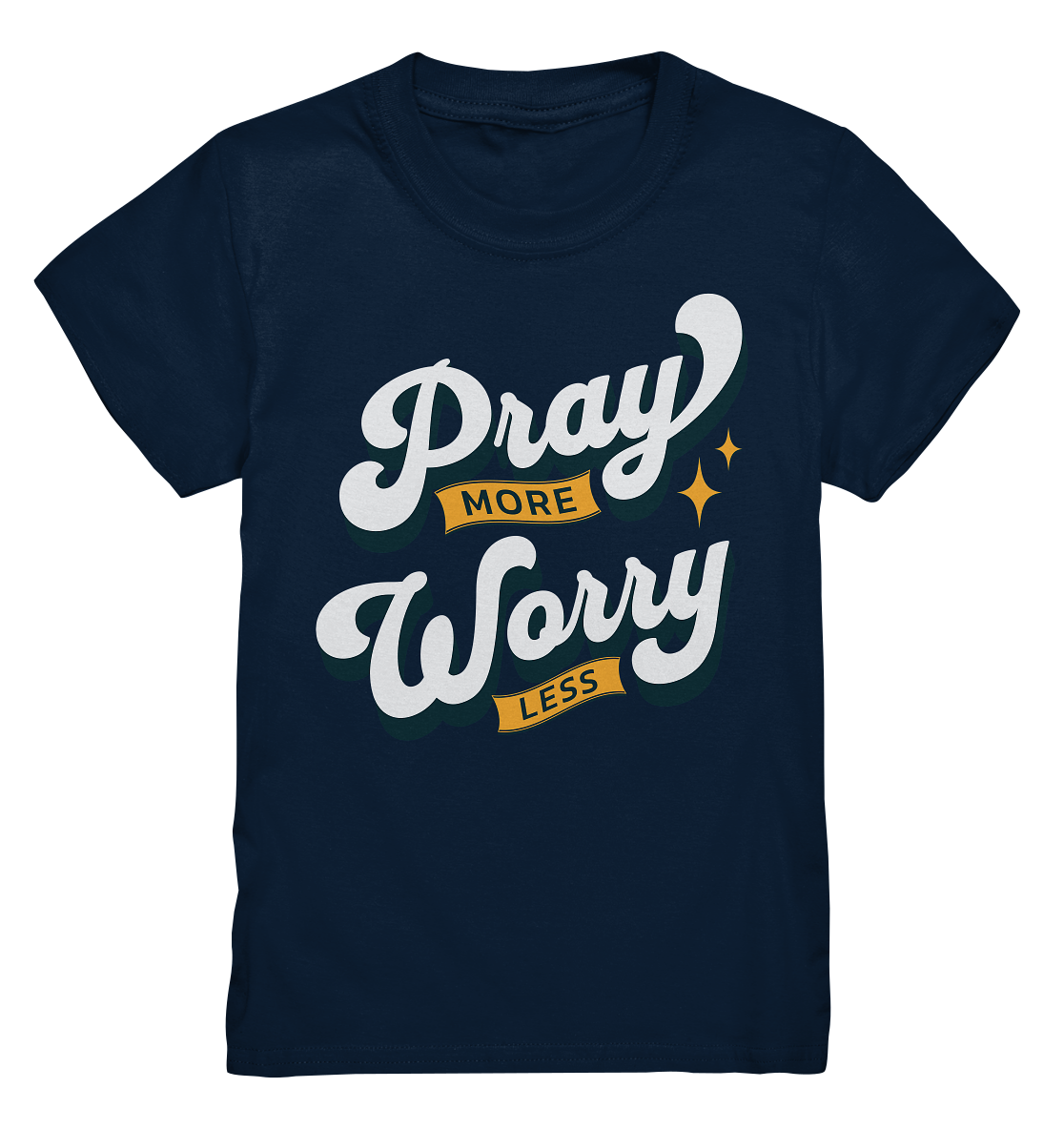 Pray more, worry less - Kids Premium Shirt