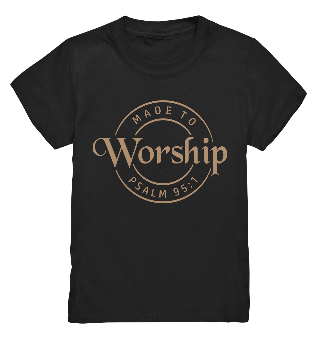 Made to Worship - Psalm 95:1 - Kids Premium Shirt - GfoitMa - Black / 98/104 (3-4)