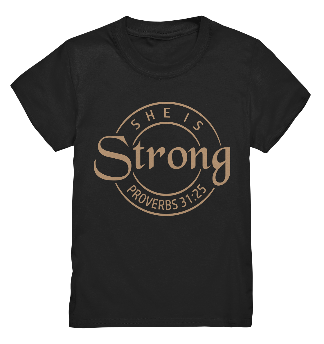 She is strong - Proverbs 31:25 - Kids Premium Shirt
