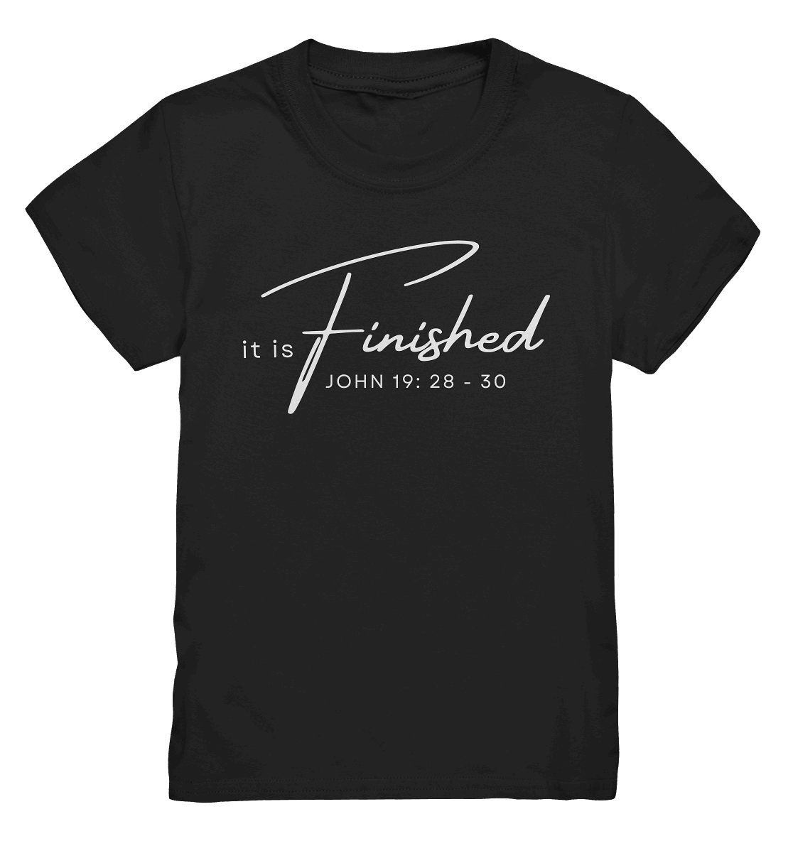 Es ist vollbracht: Inspiriert von Johannes 19 - Kids Premium Shirt - GfoitMa - Black / 98/104 (3-4)