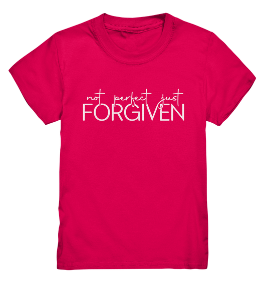 Not Perfect, Just Forgiven - Kids Premium Shirt