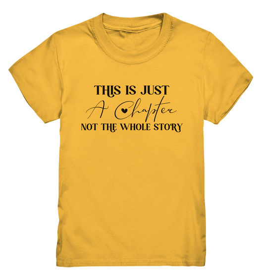 Dies ist nur ein Kapitel - Ewiges Leben - Kids Premium Shirt