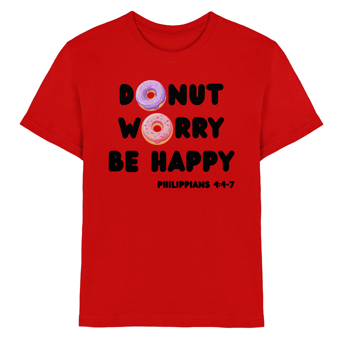 Donut Worry, Be Happy – Philipper 4,4–7 | Christliches Donut Design - Kids Premium Shirt
