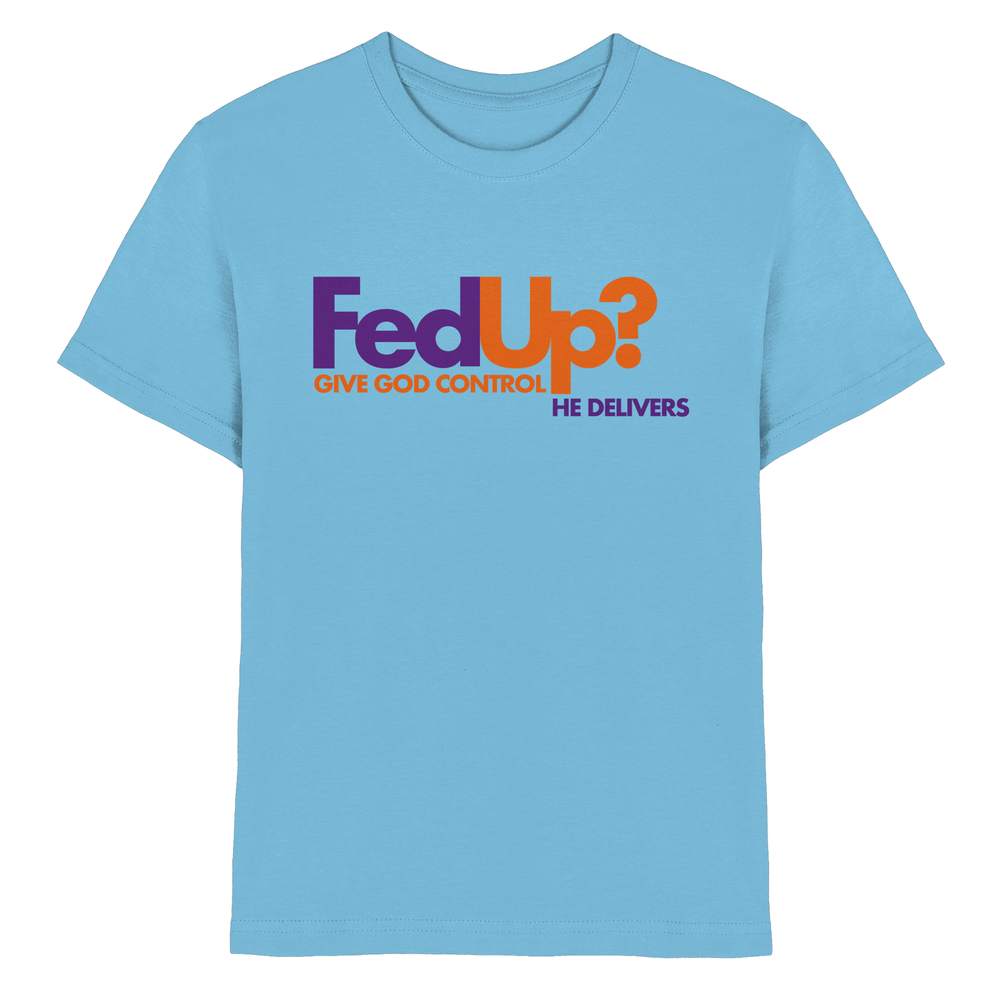 Fed Up? Give God Control – He Delivers | Psalm 34,19 Christliches Statement Design - Kids Premium Shirt