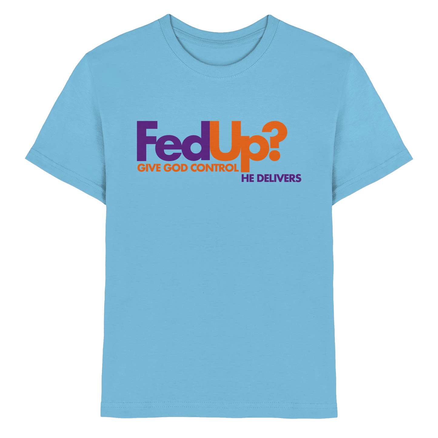 Fed Up? Give God Control – He Delivers | Psalm 34,19 Christliches Statement Design - Kids Premium Shirt