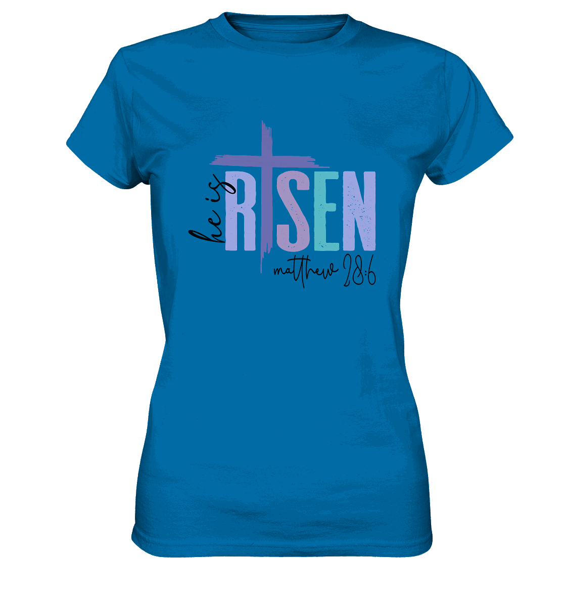 He Is Risen – Die Hoffnung lebt! - Ladies Premium Shirt - GfoitMa - Royal Blue / XS
