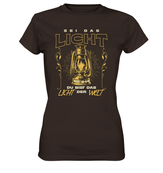 Sei das Licht – Du bist das Licht der Welt | Christliche Kleidung - Ladies Premium Shirt