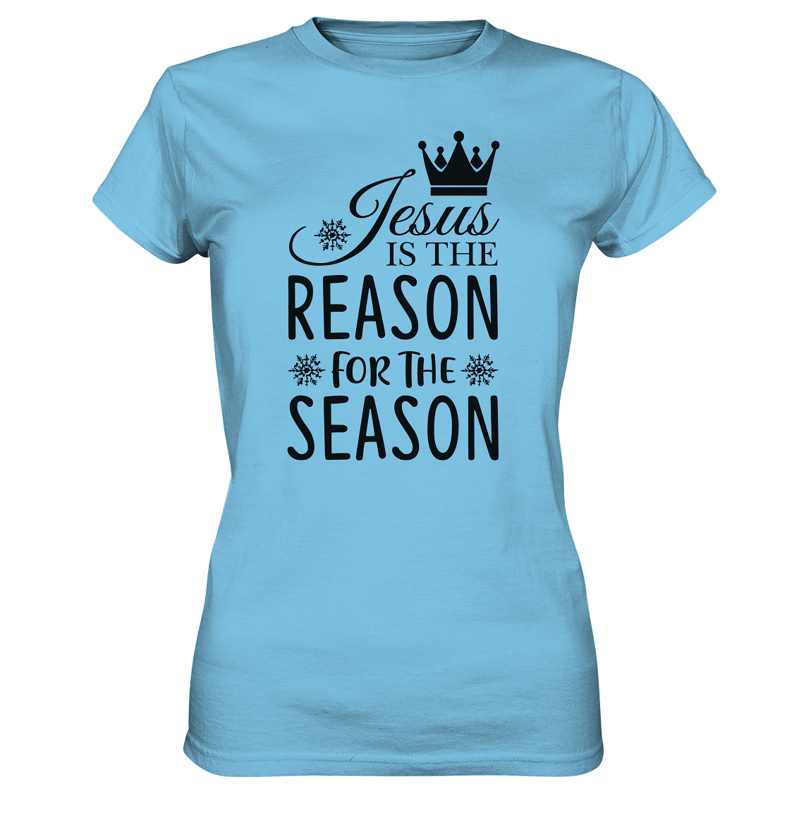 Jesus – Der Grund für die Weihnachtszeit | Christliche Geschenke - Ladies Premium Shirt
