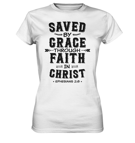Saved by Grace through Faith in Christ - Ladies Premium Shirt - GfoitMa - White / XS