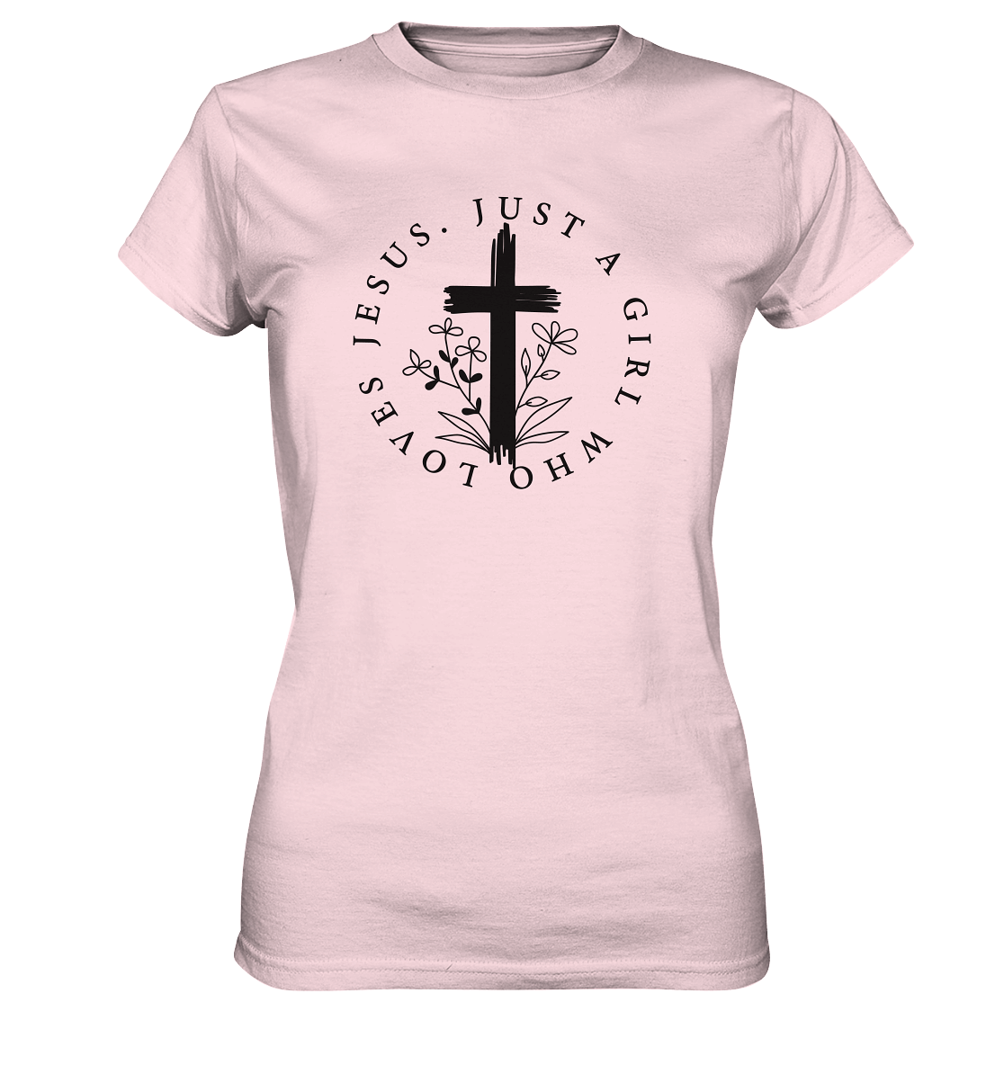 Just a girl who loves Jesus - Ladies Premium Shirt