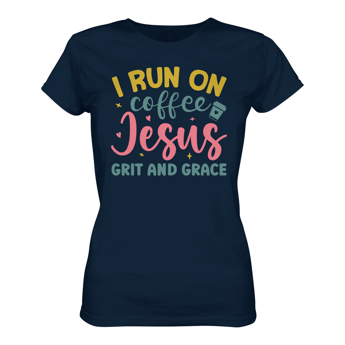 I run on coffee, Jesus, grit and grace | Christliche Produkte - Ladies Premium Shirt
