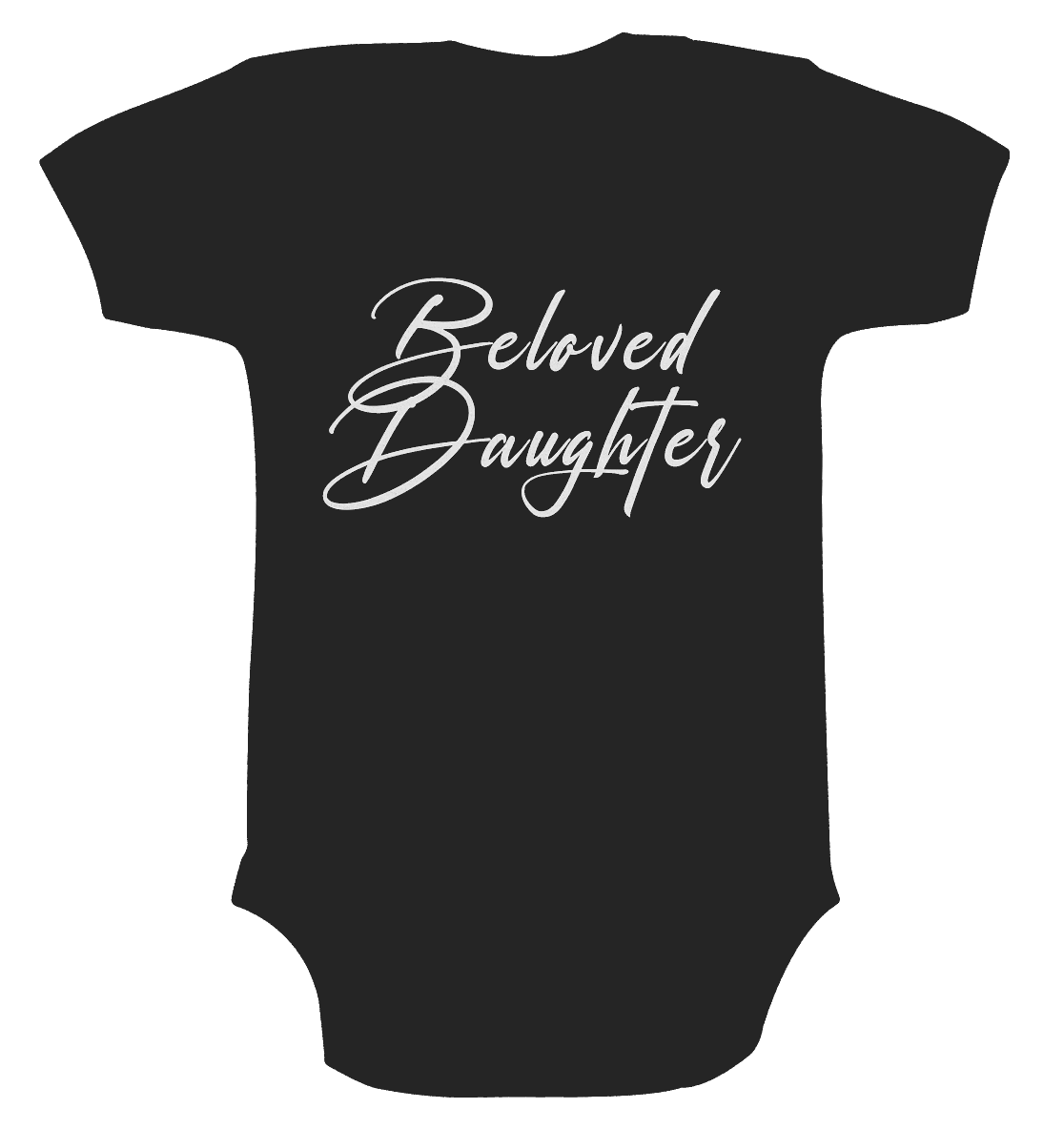Beloved Daughter – Geliebte Tochter Gottes - Organic Baby Bodysuit