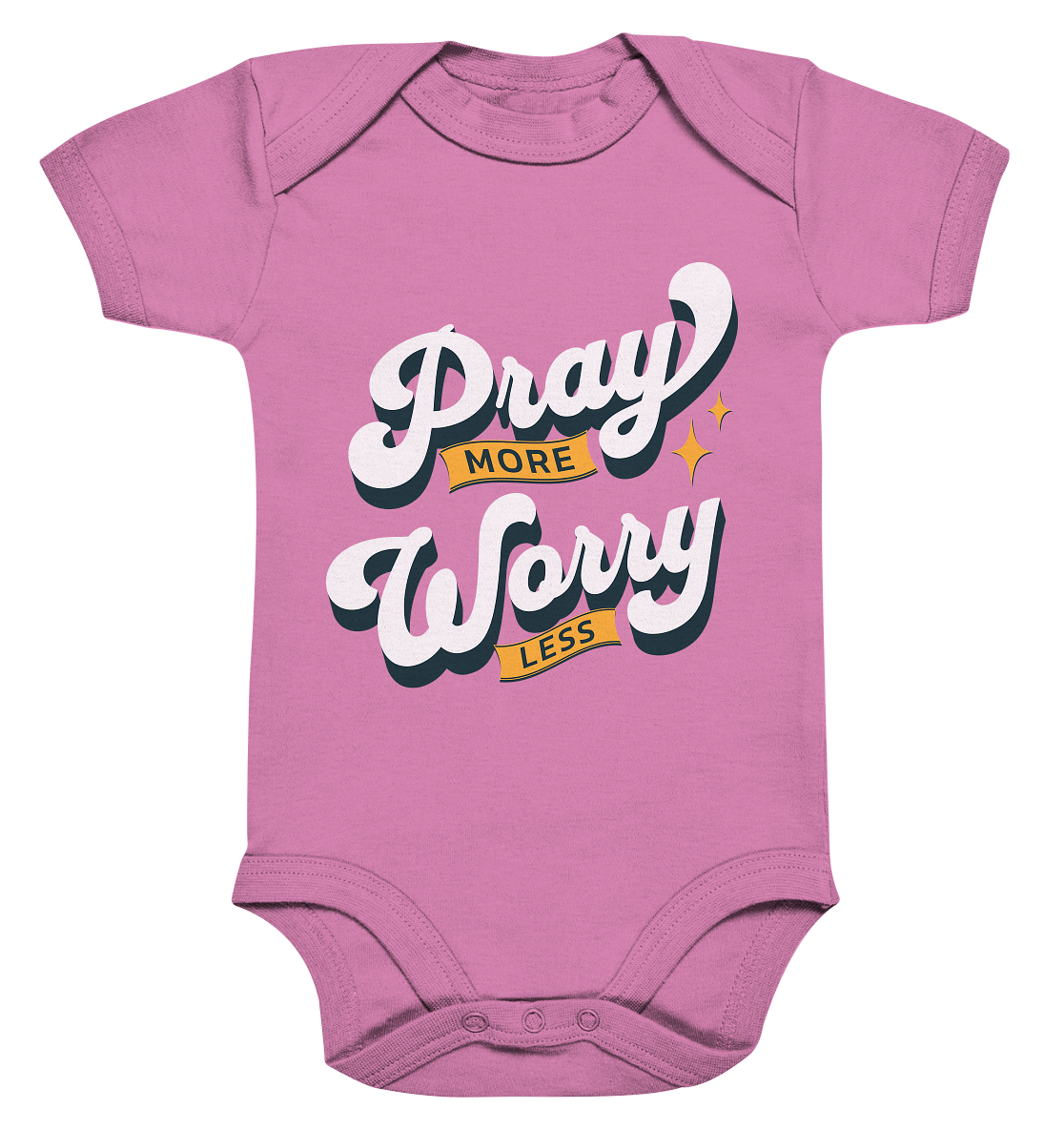 Bete mehr, sorge dich weniger - Organic Baby Bodysuit - GfoitMa - Bubble Gum Pink / 0-3M